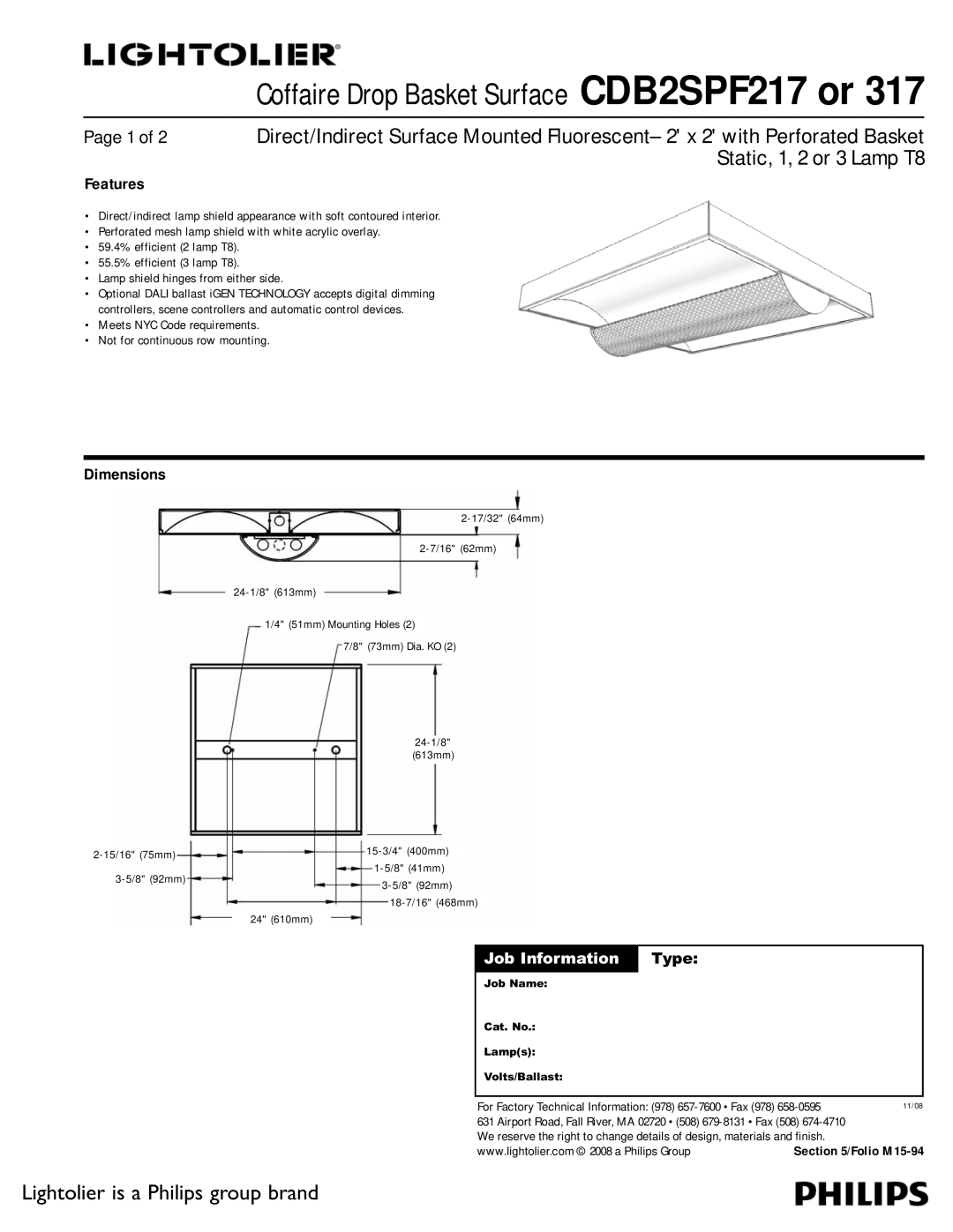 Lightolier CDB2SPF317, CDB2SPF217 dimensions Features, Dimensions, 24 610mm 