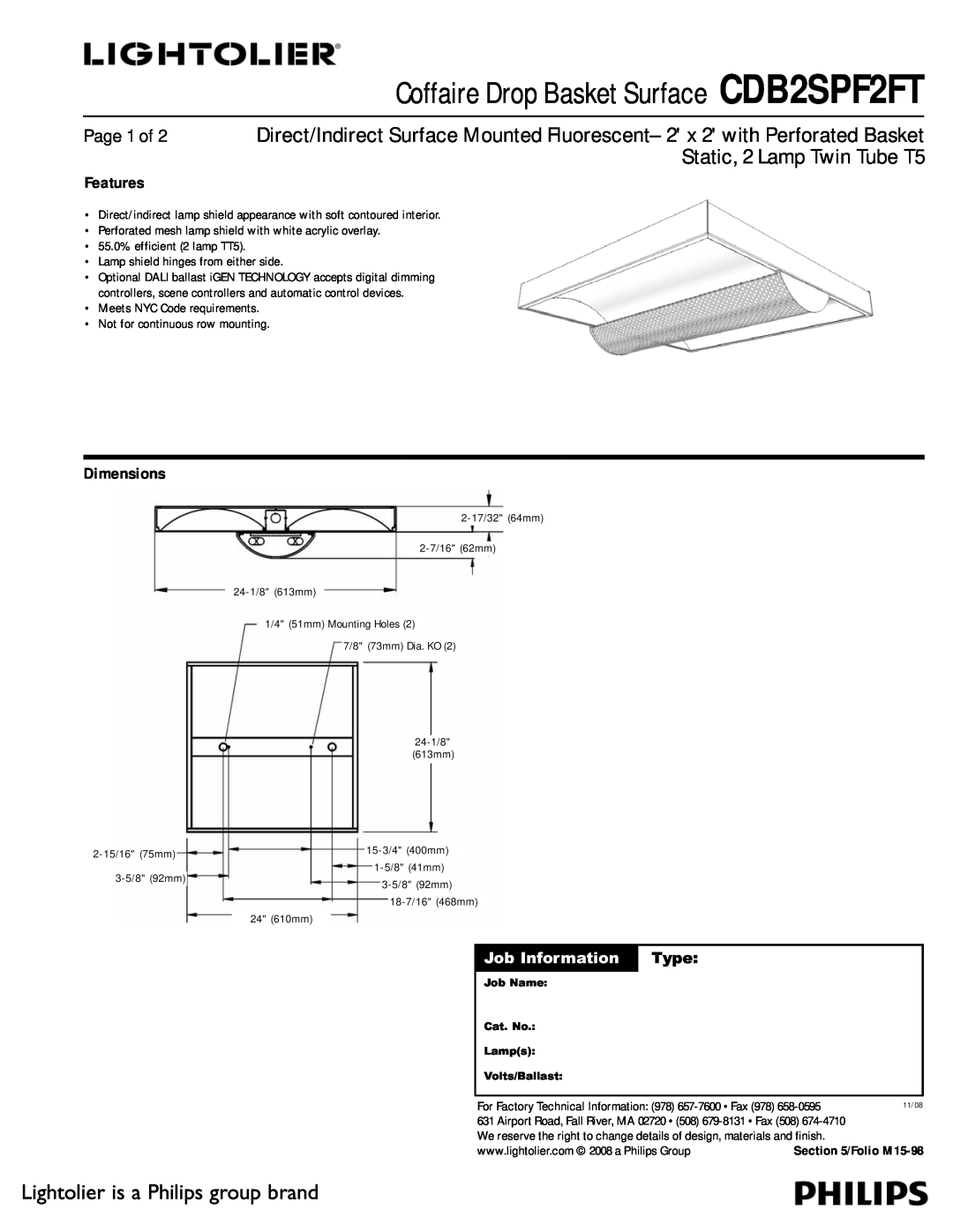 Lightolier dimensions Coffaire Drop Basket Surface CDB2SPF2FT, Static, 2 Lamp Twin Tube T5, Page 1 of, Features, Type 