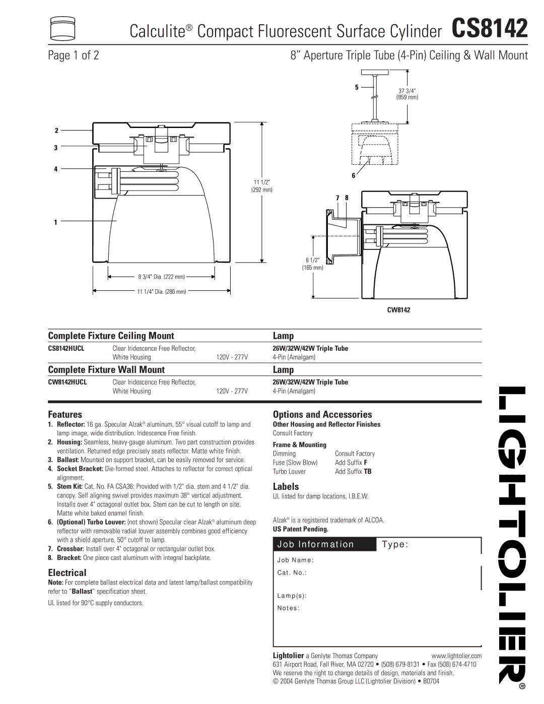 Lightolier CS8142 specifications Complete Fixture Ceiling Mount Lamp, Complete Fixture Wall Mount Lamp, Features, Labels 