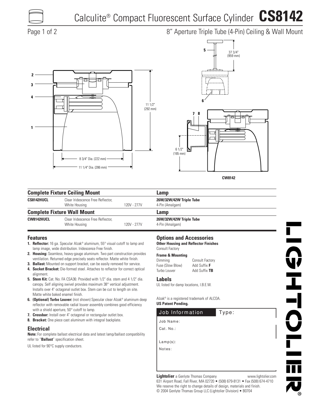 Lightolier CS8142 specifications Page 1 of, 8” Aperture Triple Tube 4-PinCeiling & Wall Mount, Job Information, Type, Lamp 