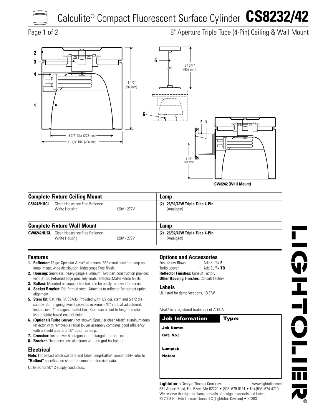 Lightolier CS8232/42 specifications Complete Fixture Ceiling Mount Lamp, Complete Fixture Wall Mount Lamp, Features 