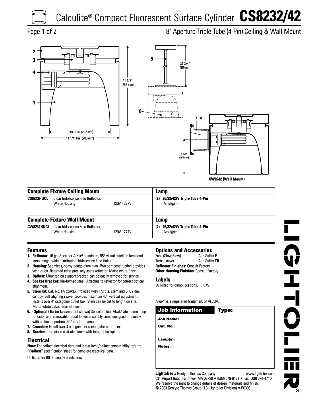 Lightolier specifications Calculite Compact Fluorescent Surface Cylinder CS8232/42, Page 1 of, Job Information, Type 