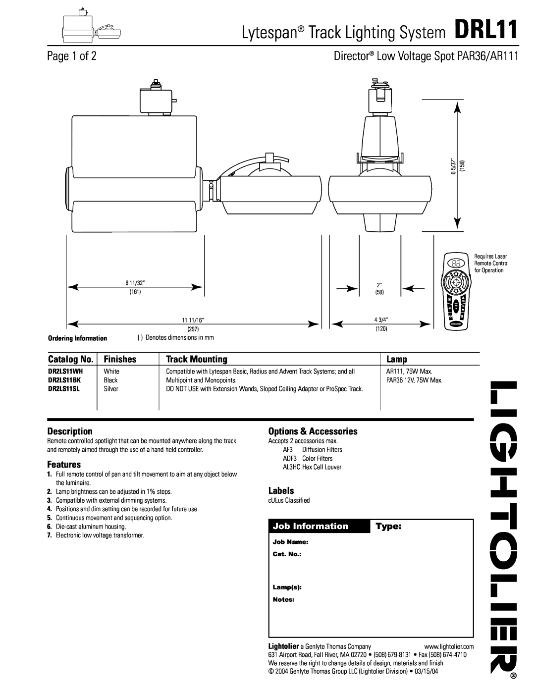 Lightolier dimensions Lytespan Track Lighting System DRL11, Page 1 of, Director Low Voltage Spot PAR36/AR111, Finishes 