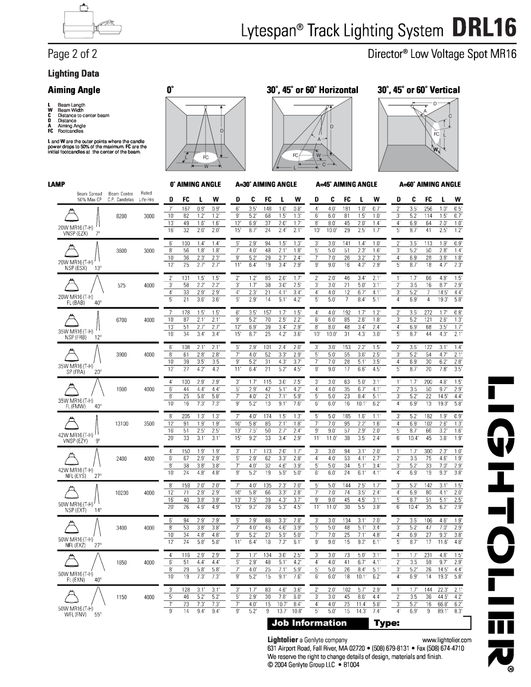Lightolier DRL16 Page 2 of, Director Low Voltage Spot MR16, Lighting Data, Aiming Angle, 30˚, 45˚ or 60˚ Horizontal, Type 