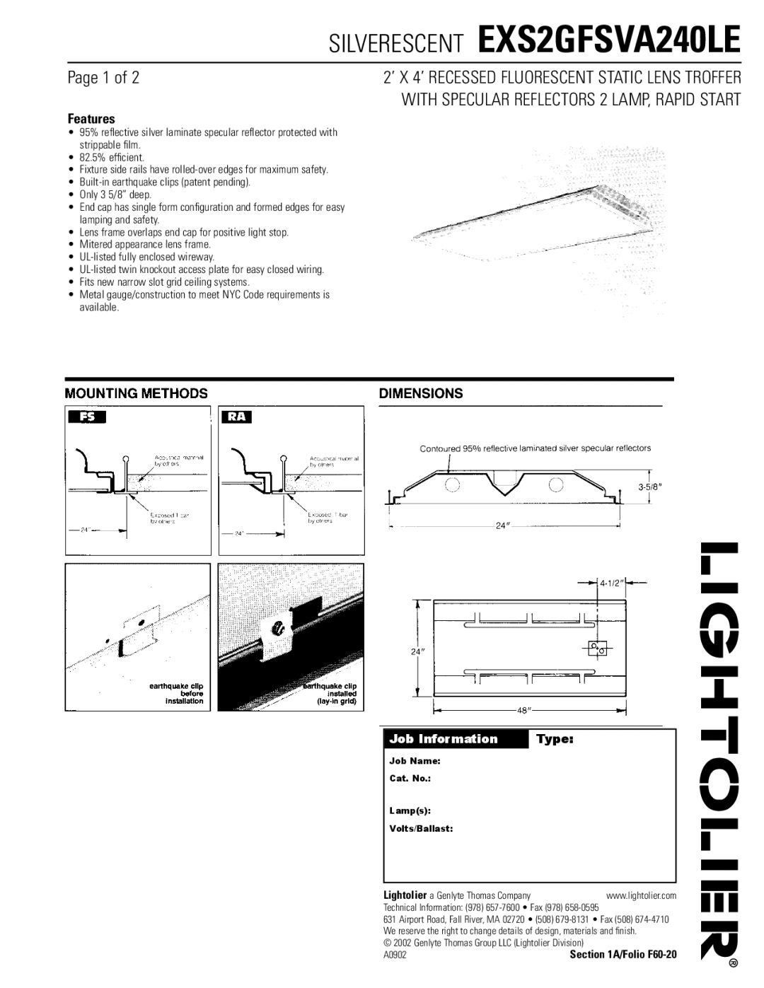 Lightolier EXS2GFSVA240LE manual Features, Job Information Type 