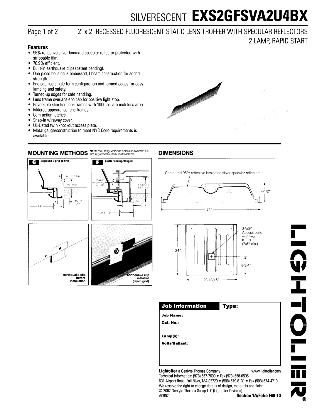 Lightolier manual SILVERESCENT EXS2GFSVA2U4BX, Features, Job Information, Type 