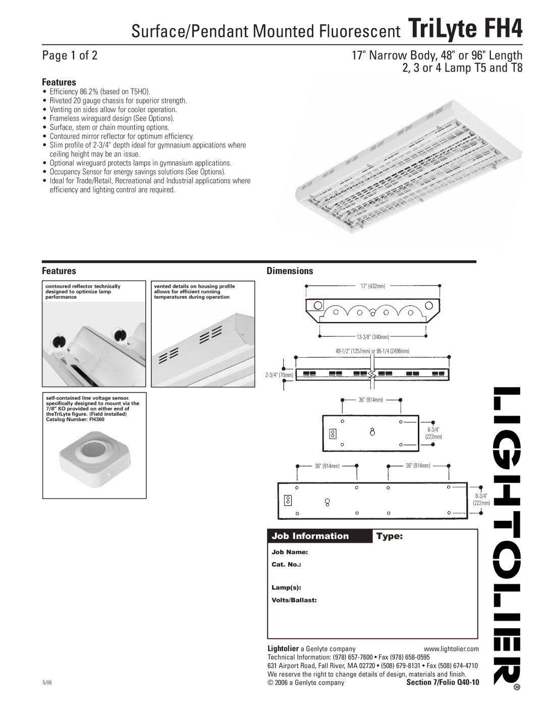 Lightolier dimensions Surface/Pendant Mounted Fluorescent TriLyte FH4, Features 