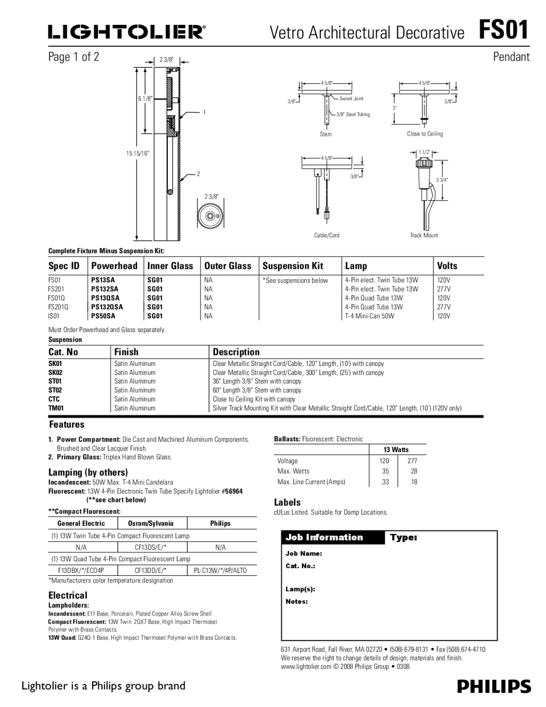 Lightolier FS01 manual Spec ID, Outer Glass Suspension Kit Lamp Volts, Cat. No, Features, Lamping by others, Electrical 