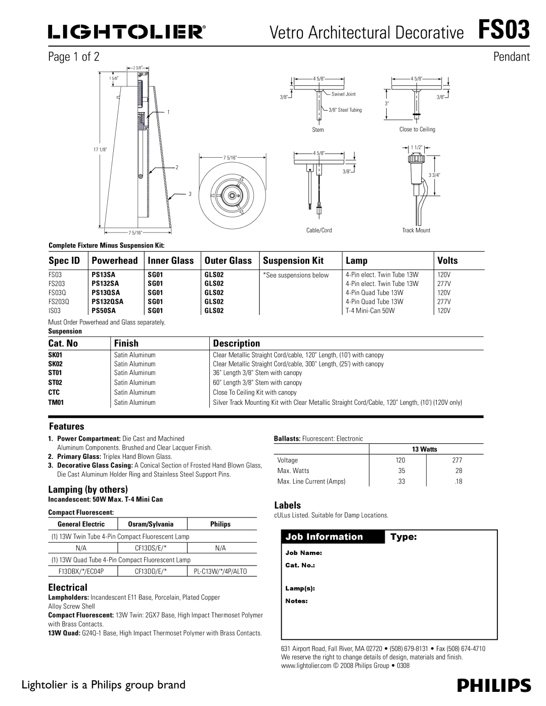 Lightolier FS03 manual Spec ID Powerhead, Cat. No Finish, Suspension Kit Lamp, Description, Features, Lamping by others 