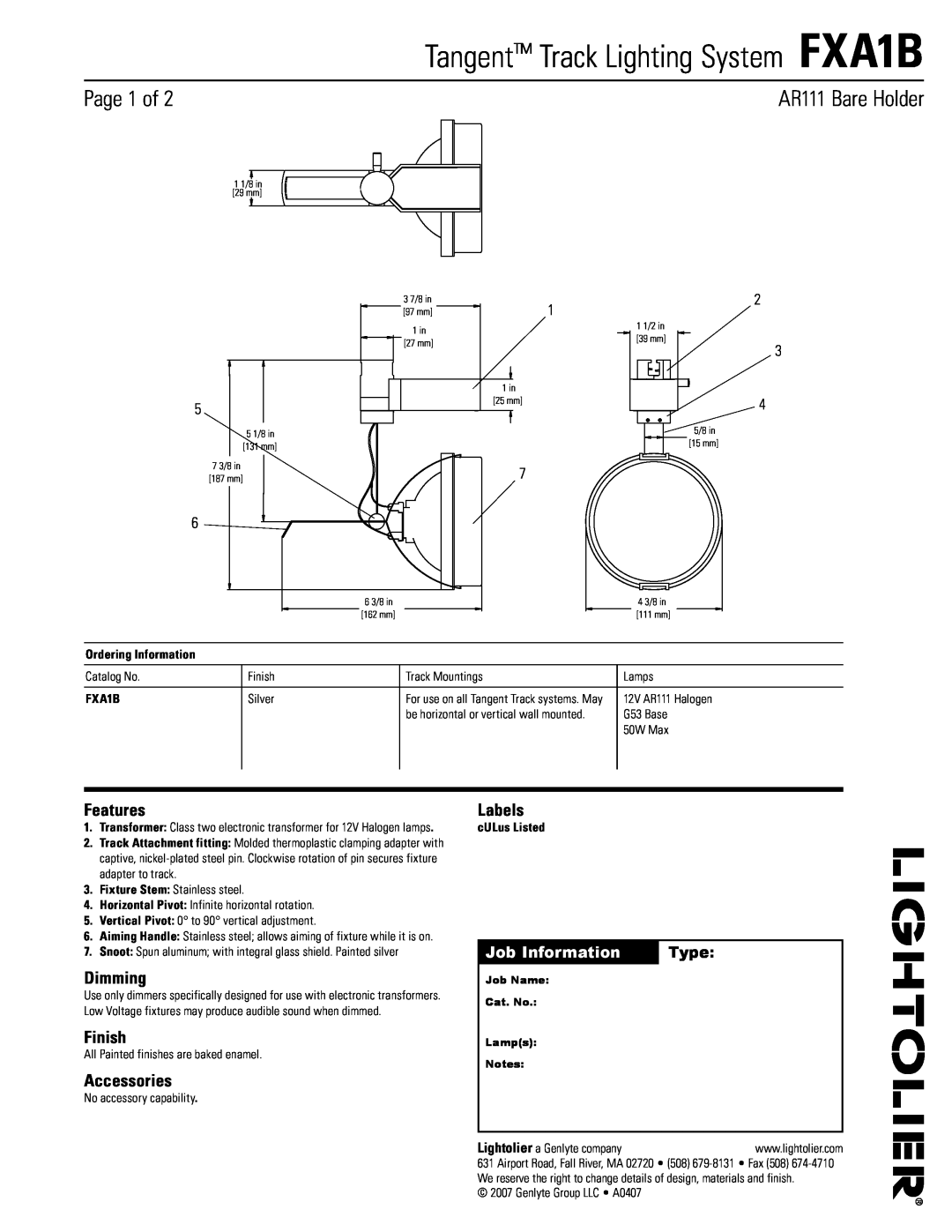 Lightolier manual Tangent Track Lighting System FXA1B, Page of, AR111 Bare Holder, Job Information, Type, Features 