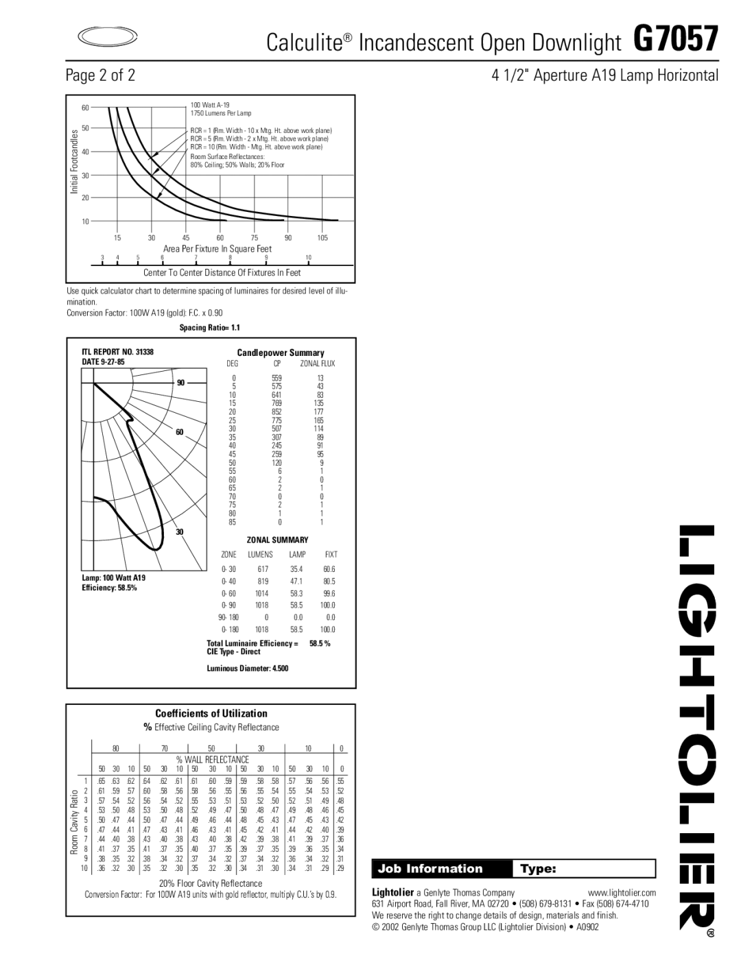 Lightolier G7057 specifications Date, Lamp 100 Watt A19, Efficiency 58.5%, CIE Type Direct 