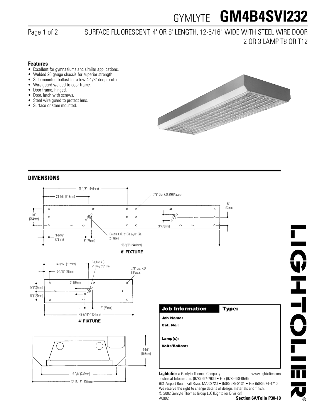 Lightolier GM4B4SVI232 dimensions Features, Dimensions, Job Information Type, Job Name Cat. No Lamps Volts/Ballast 