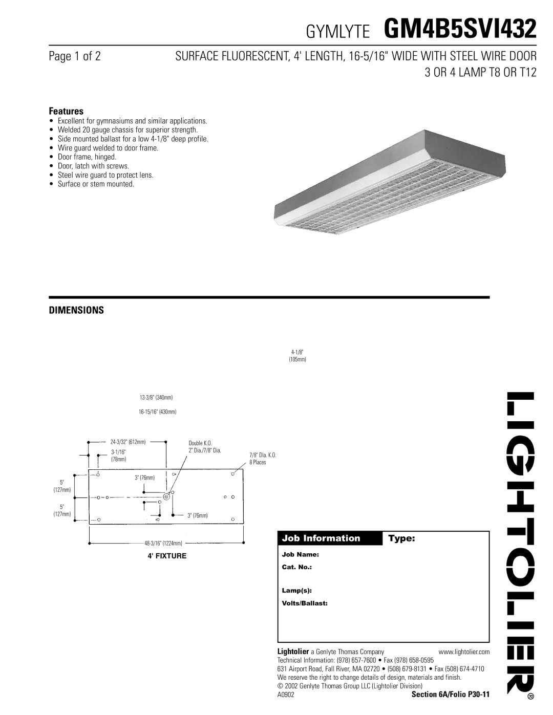 Lightolier GM4B5SVI432 dimensions Features, Dimensions, Job Information Type, Job Name Cat. No Lamps Volts/Ballast 