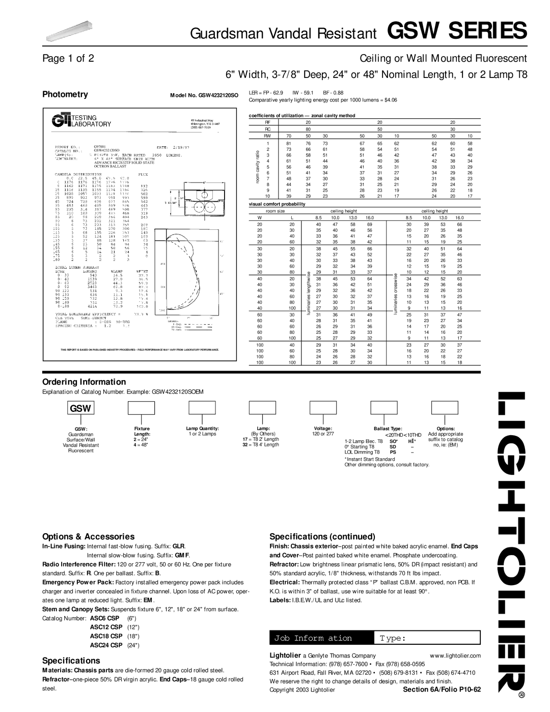 Lightolier GSW SERIES Photometry, Ordering Information, Options & Accessories, Speciﬁcations, Job Inform ation Type 