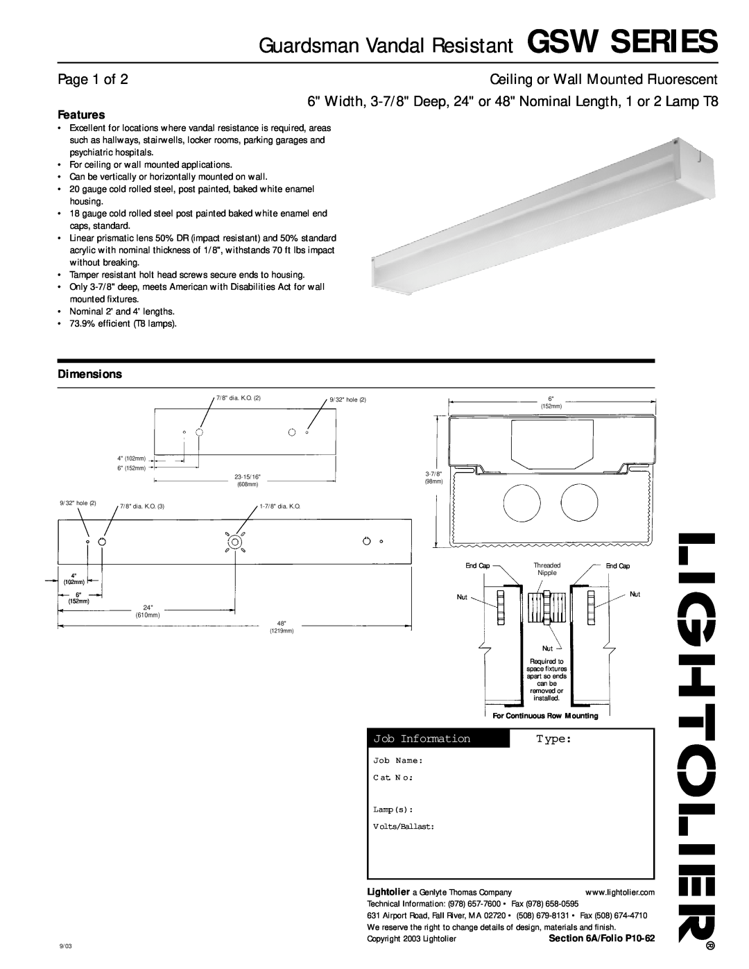 Lightolier dimensions Guardsman Vandal Resistant GSW SERIES, Page 1 of, Ceiling or Wall Mounted Fluorescent, Features 