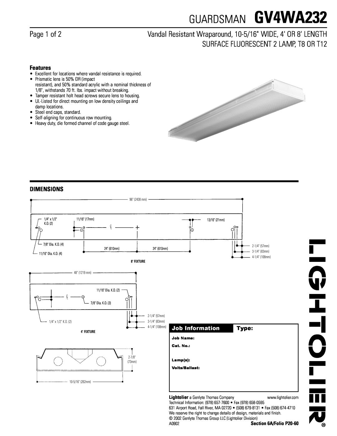 Lightolier dimensions Features, Dimensions, Job Information, Type, GUARDSMAN GV4WA232, Page 1 of 