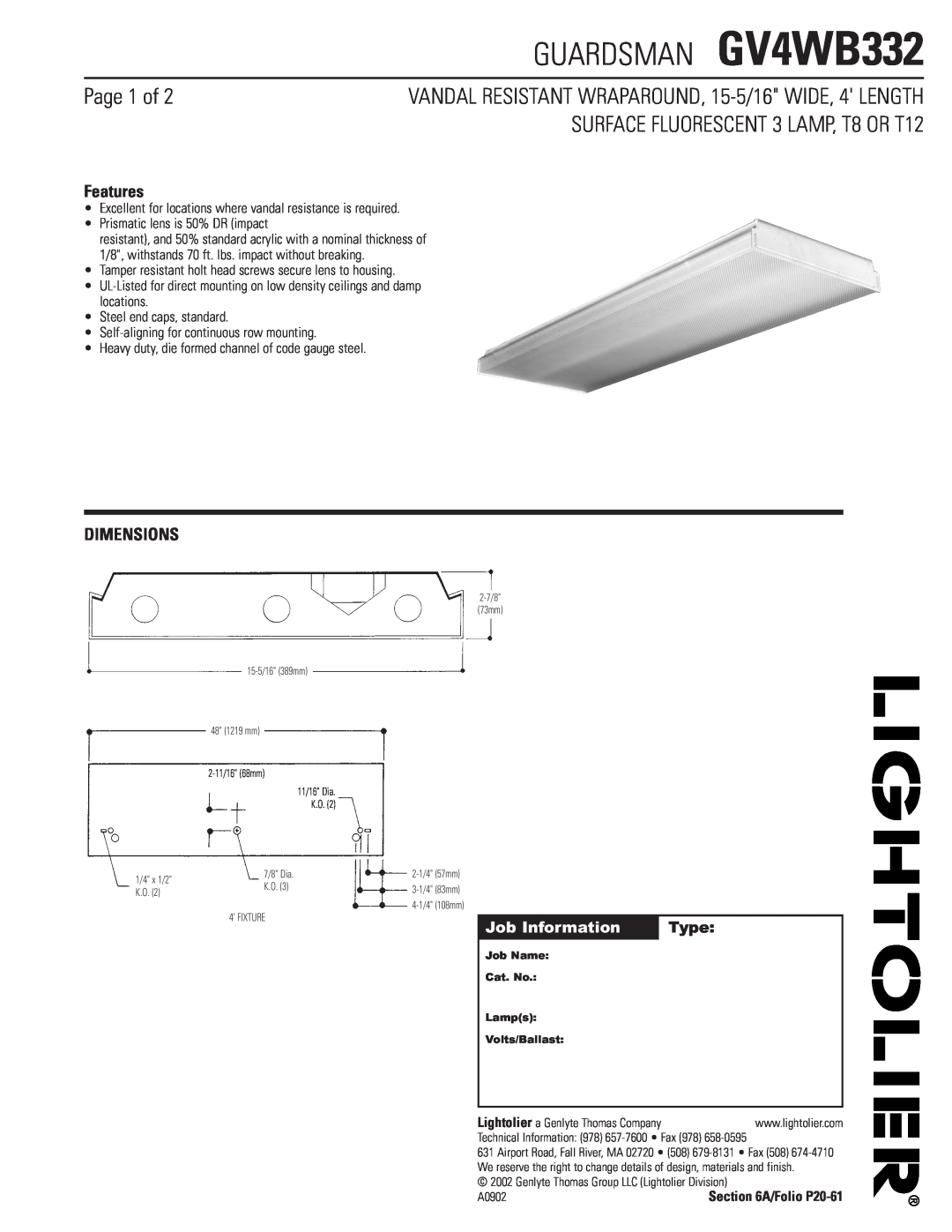 Lightolier dimensions Features, Dimensions, Job Information, Type, GUARDSMAN GV4WB332, Page 1 of 