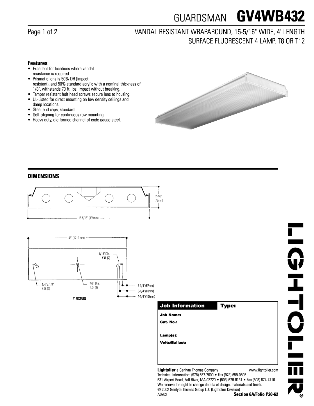 Lightolier dimensions Features, Dimensions, Job Information, Type, GUARDSMAN GV4WB432, Page 1 of 