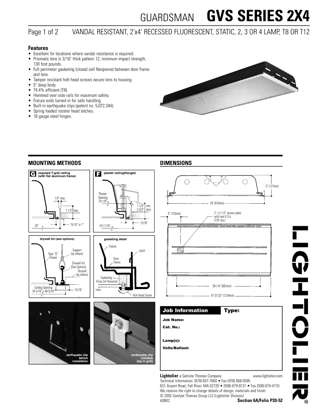 Lightolier GVS Series 2X4 dimensions Features, Mounting Methods, Dimensions, Job Name Cat. No Lamps Volts/Ballast 