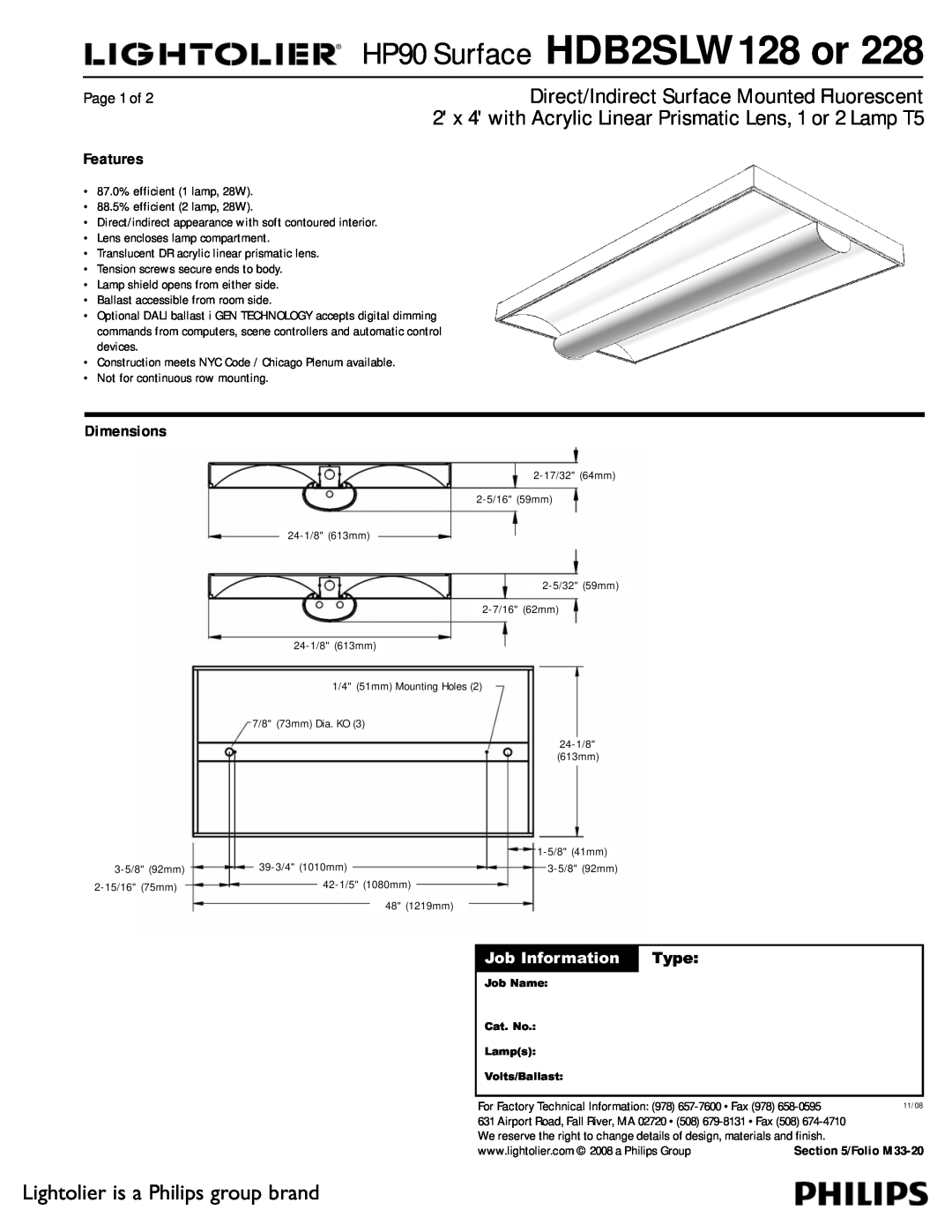 Lightolier HDB2SLW228 dimensions HP90 Surface HDB2SLW128 or, Lightolier is a Philips group brand, Features, Dimensions 