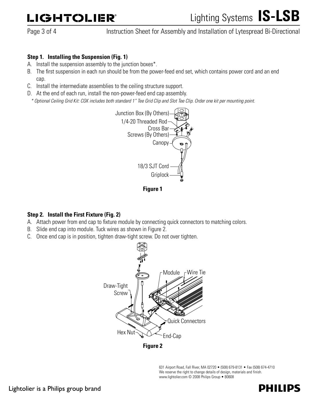 Lightolier IS-LSB manual Installing the Suspension Fig, Install the First Fixture Fig 