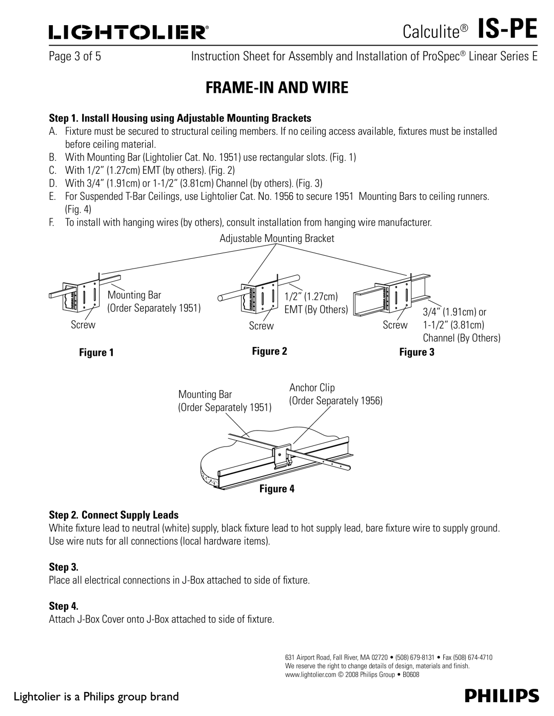 Lightolier IS-PE manual FRAME-IN and Wire, Install Housing using Adjustable Mounting Brackets, Connect Supply Leads, Step 