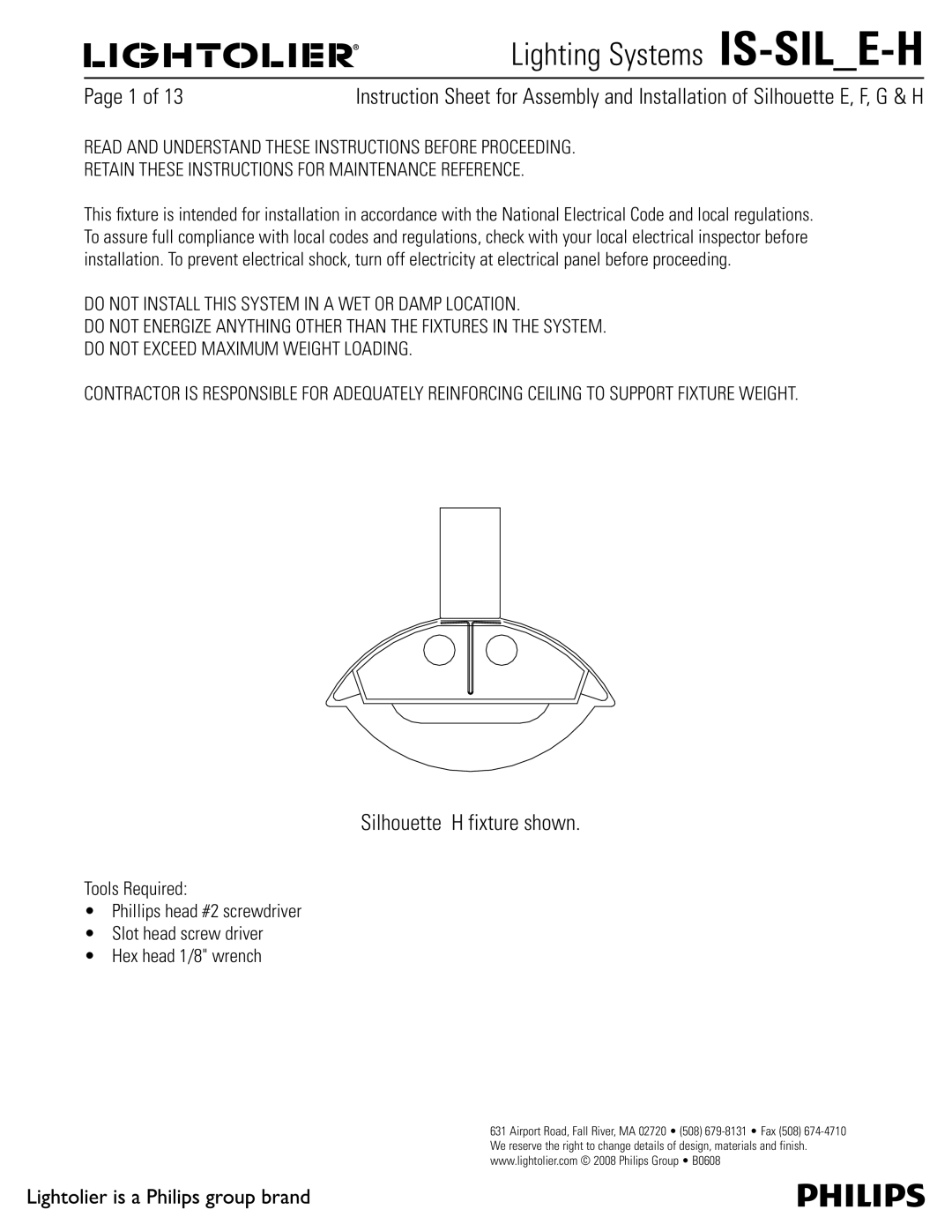 Lightolier IS-SIL_E-H manual Silhouette H fixture shown, /05*/45--5*4445&.*/8&503%.1-0$5*0/, 5PPMT3FRVJSFE 