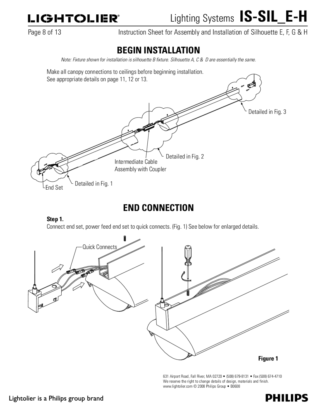 Lightolier IS-SIL_E-H manual Begin Installation, END Connection, Quick Connects 