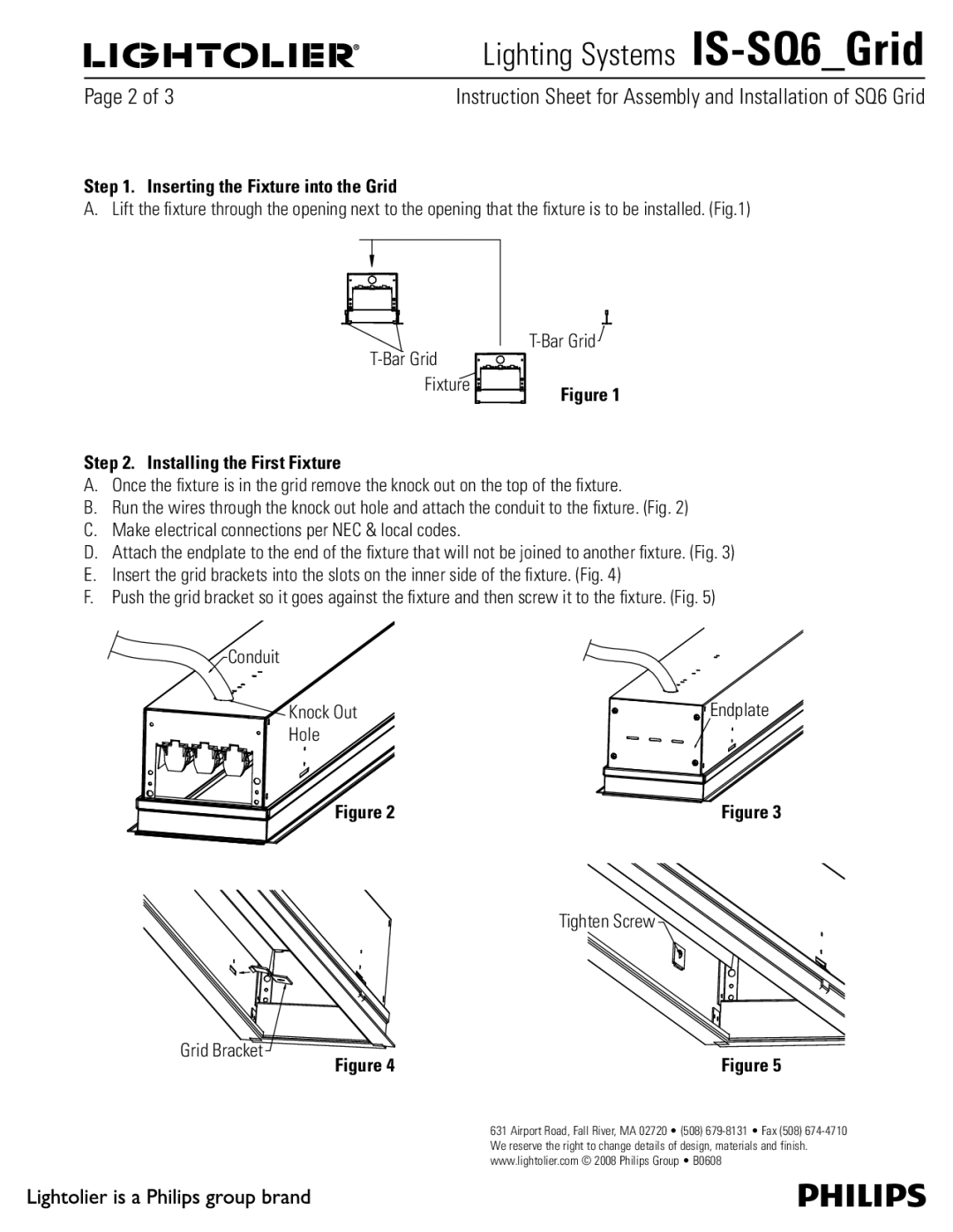 Lightolier IS-SQ6_Grid manual 1BHFPG, Inserting the Fixture into the Grid, Installing the First Fixture 