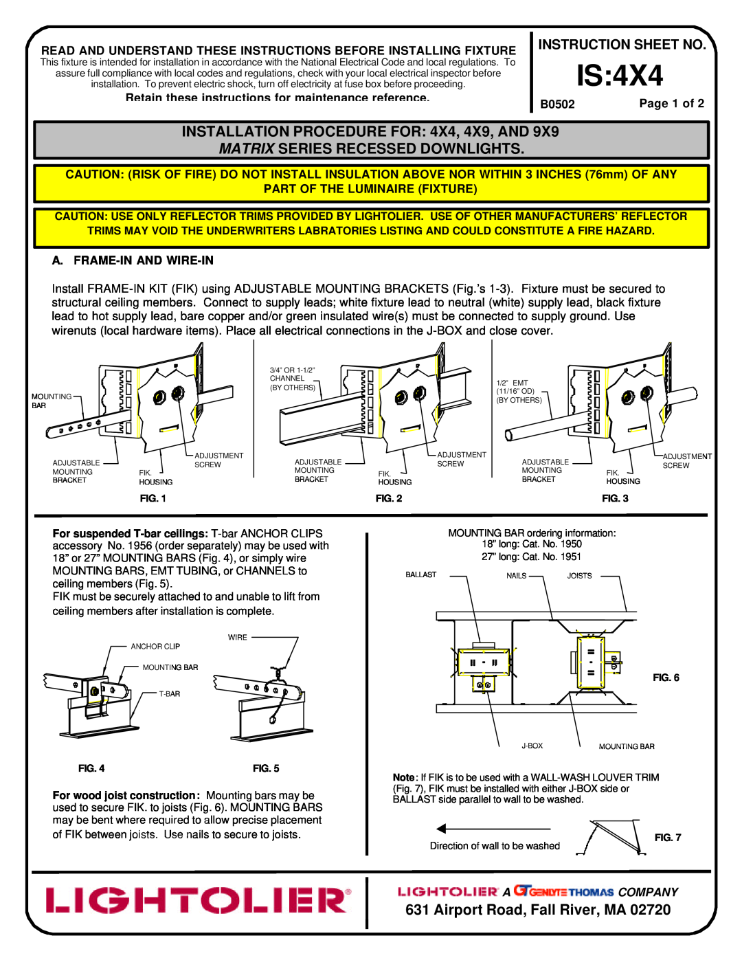 Lightolier IS:4X4 instruction sheet Is, INSTALLATION PROCEDURE FOR 4X4, 4X9, AND, Matrix Series Recessed Downlights, B0502 