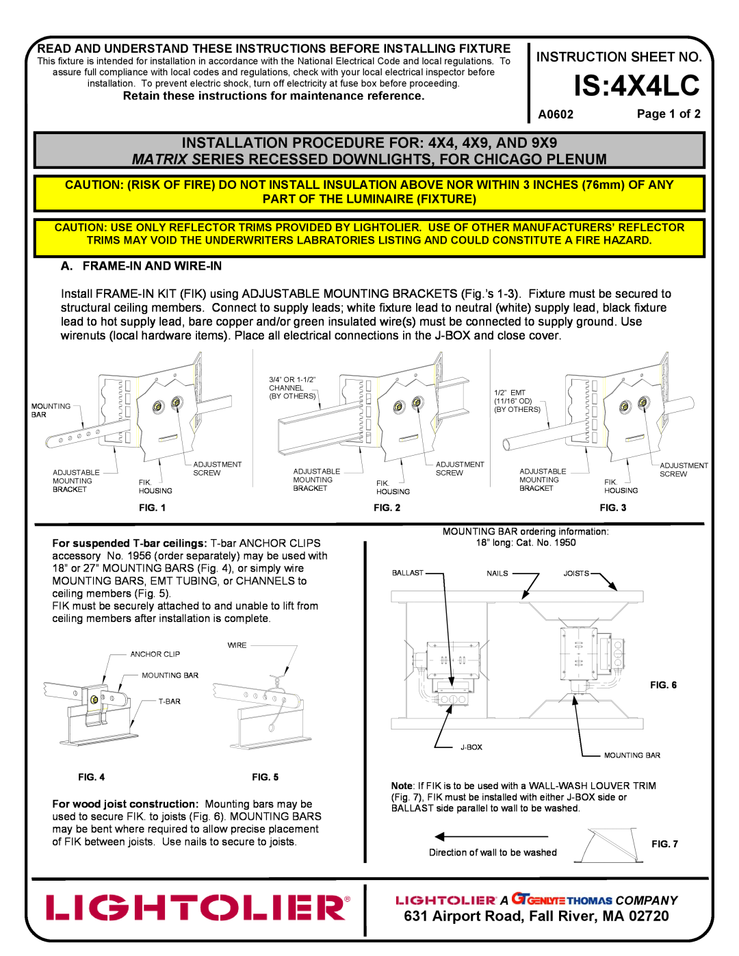 Lightolier IS:4X4LC instruction sheet INSTALLATION PROCEDURE FOR 4X4, 4X9, AND, Airport Road, Fall River, MA, A0602 