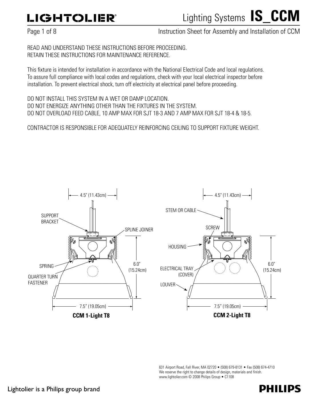 Lightolier IS_CCM manual CCM 1-Light T8, CCM 2-Light T8, Support Bracket Spring Quarter Turn Fastener, Housing, Cover 