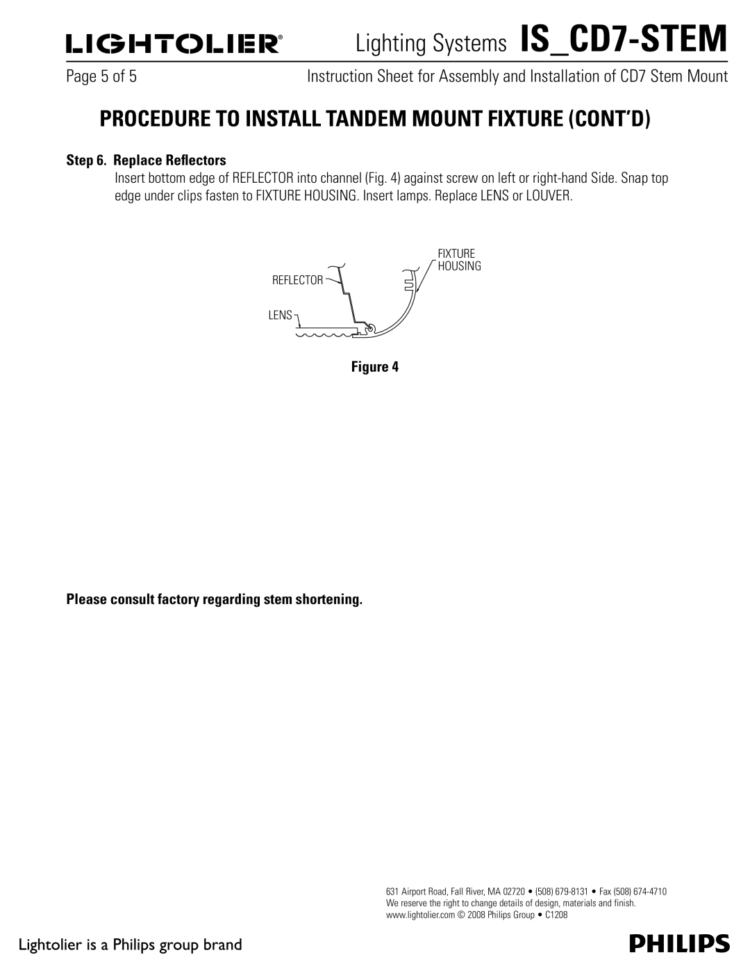 Lightolier IS_CD7-STEM manual Procedure to Install Tandem Mount Fixture CONT’D, Replace Reﬂectors, Reflector Lens 