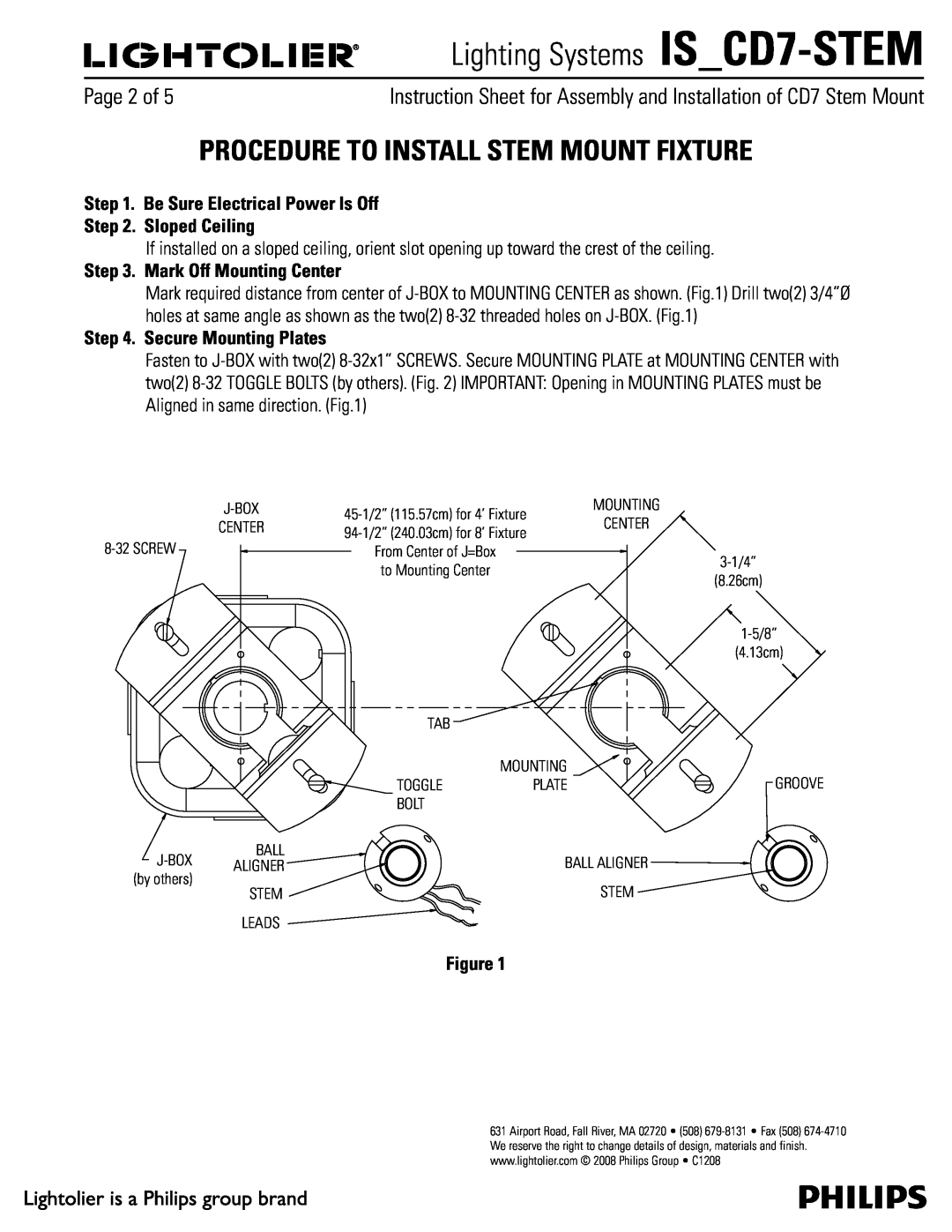Lightolier IS_CD7-STEM manual Procedure To Install Stem Mount Fixture, Be Sure Electrical Power Is Off, Sloped Ceiling 
