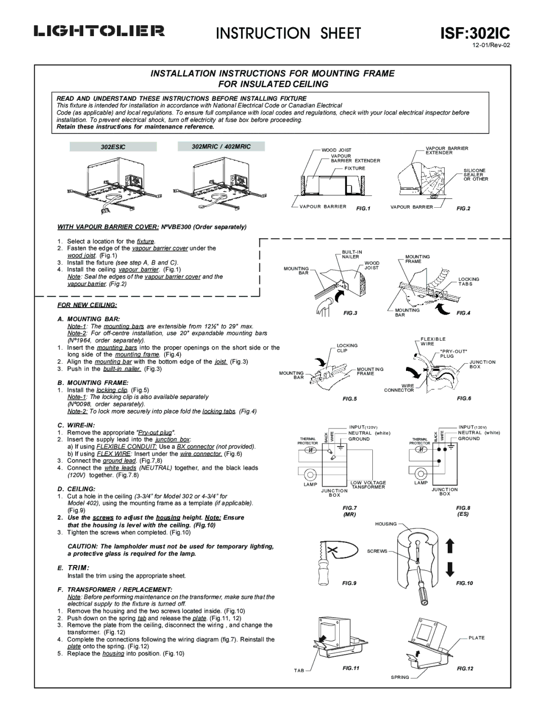 Lightolier IS:F302IC instruction sheet 302ESIC, For NEW Ceiling Mounting BAR, Mounting Frame, Wire-In 