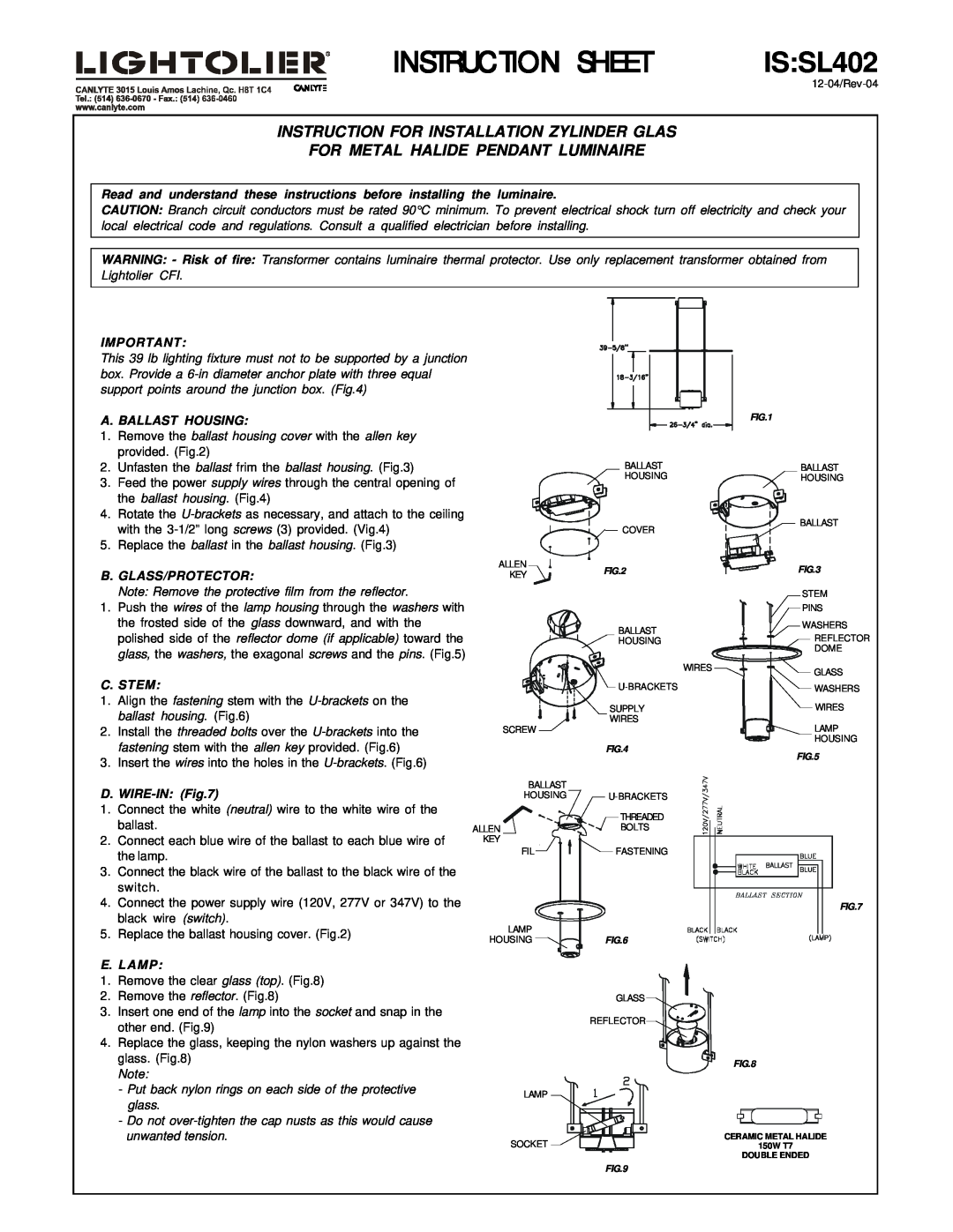 Lightolier IS:SL402 instruction sheet Instruction Sheet, IS SL402, Instruction For Installation Zylinder Glas, C. Stem 