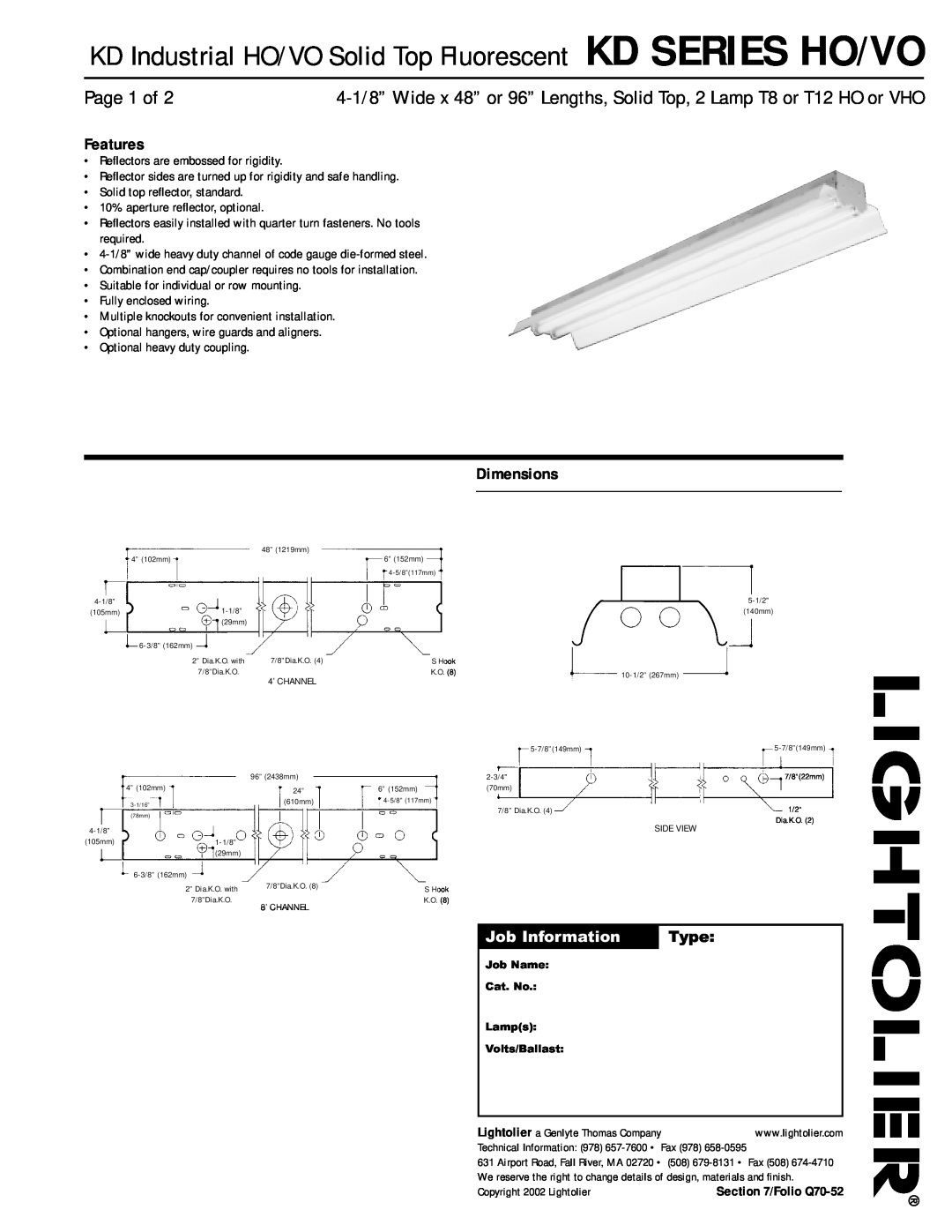 Lightolier KD SERIES HO, KD SERIES VO dimensions Page 1 of, Features, Dimensions, Job Information, Type 