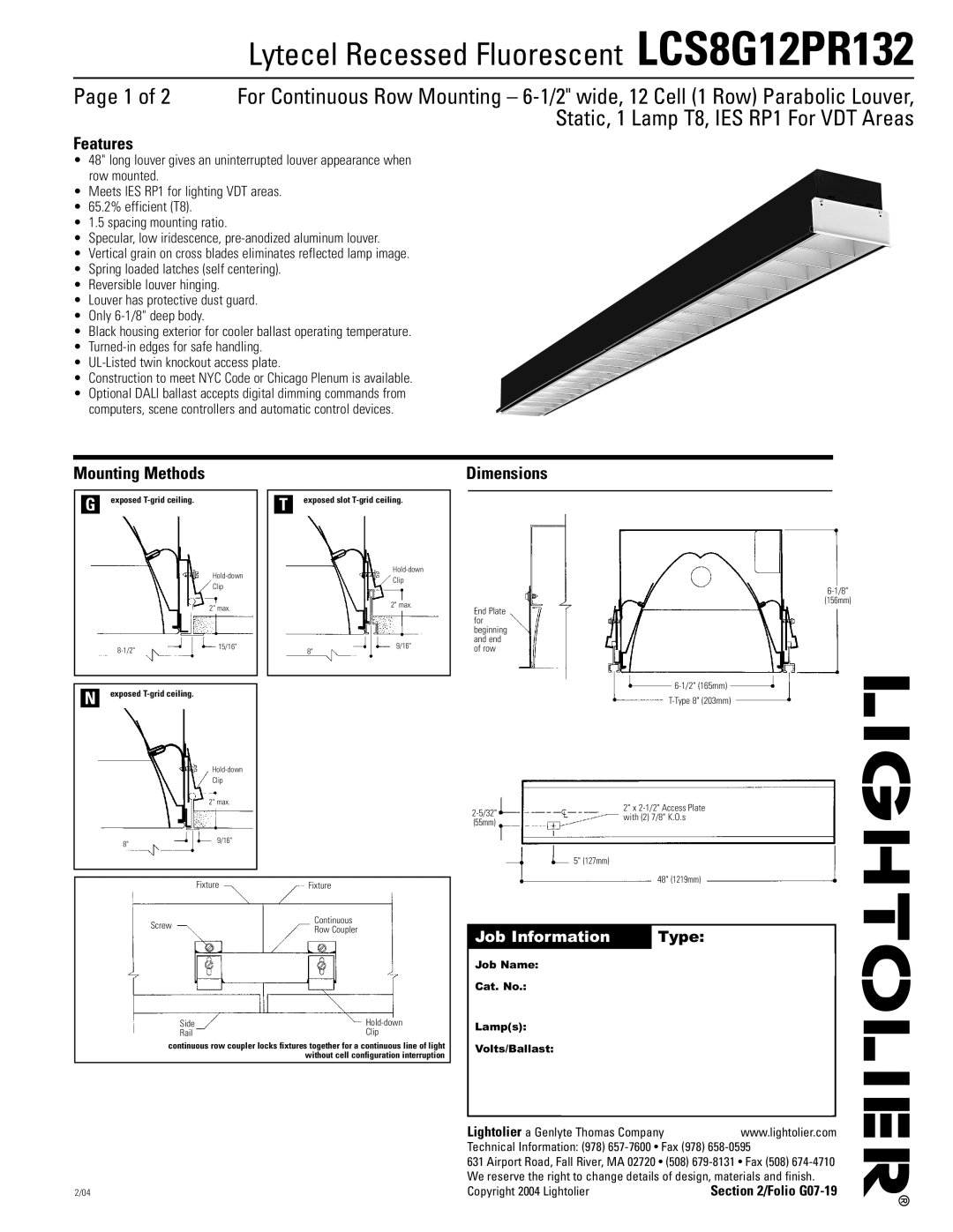 Lightolier LCS8G12PR132 dimensions Features, Mounting Methods, Dimensions, Exposed T-grid ceiling 