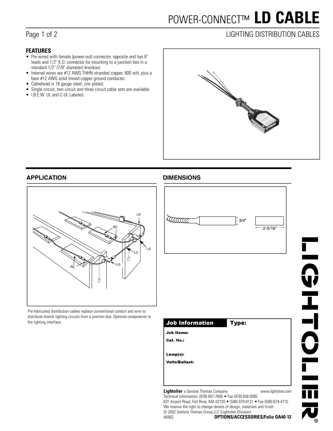 Lightolier LD Cable dimensions Features, Application, Dimensions, Job Information Type 