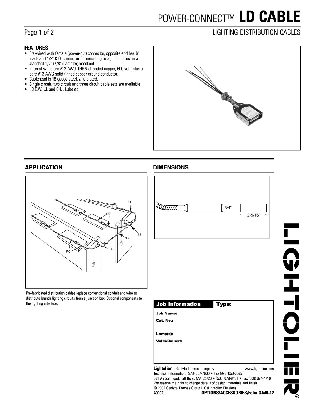 Lightolier LD Cable dimensions Page 1 of, Features, Job Information, Type, Cablehead is 18 gauge steel, zinc plated 