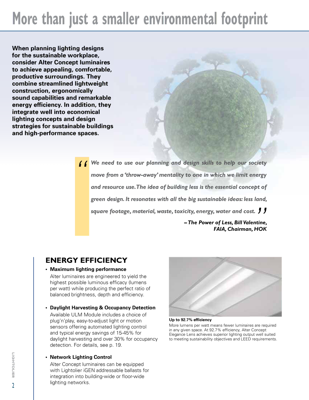 Lightolier LOL99930 manual Energy Efficiency, Ss -AXIMUMILIGHTING Performance, Ss .ETWORKW,IGHTING #ONTROL 