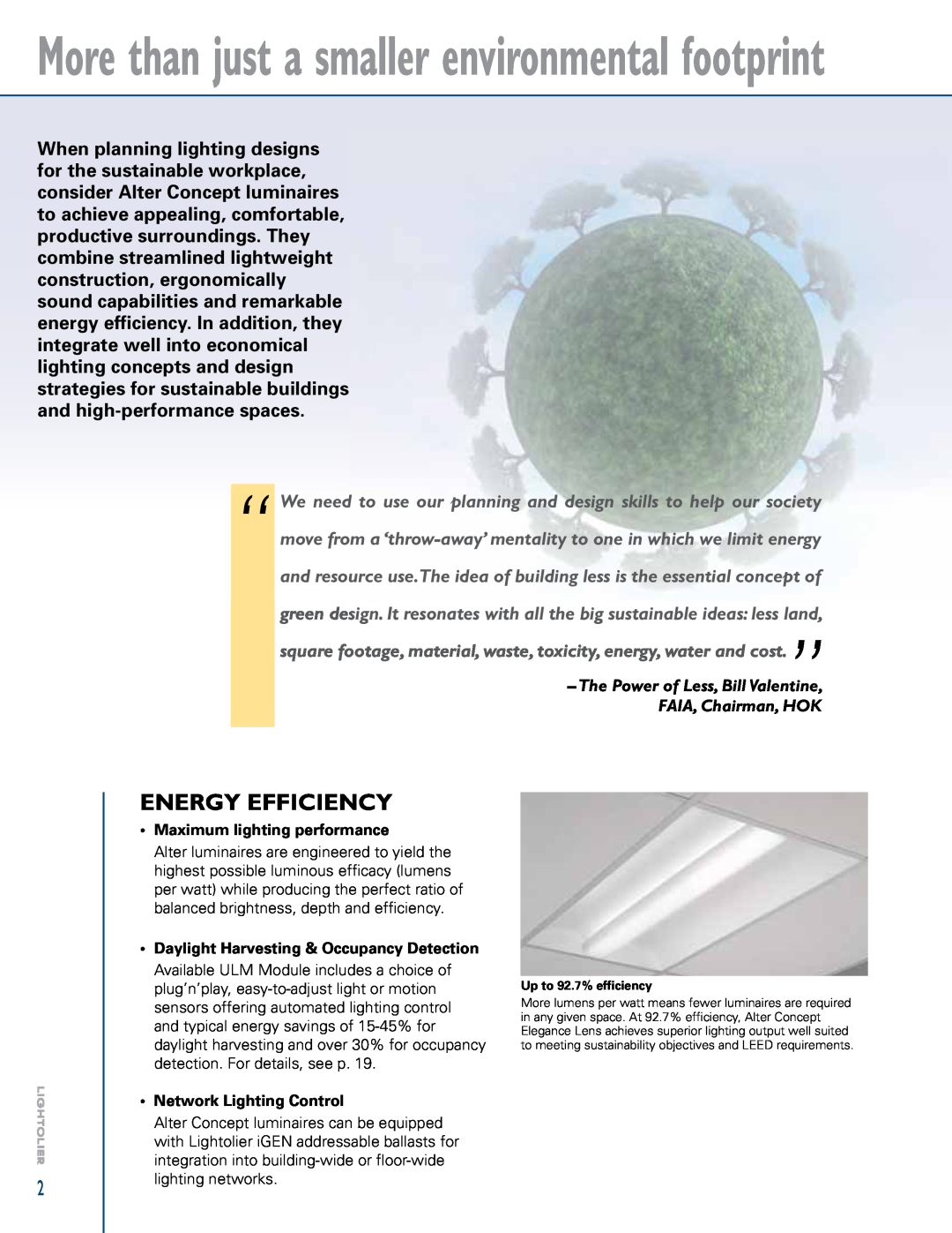 Lightolier LOL99930 manual More than just a smaller environmental footprint, Energy Efficiency 