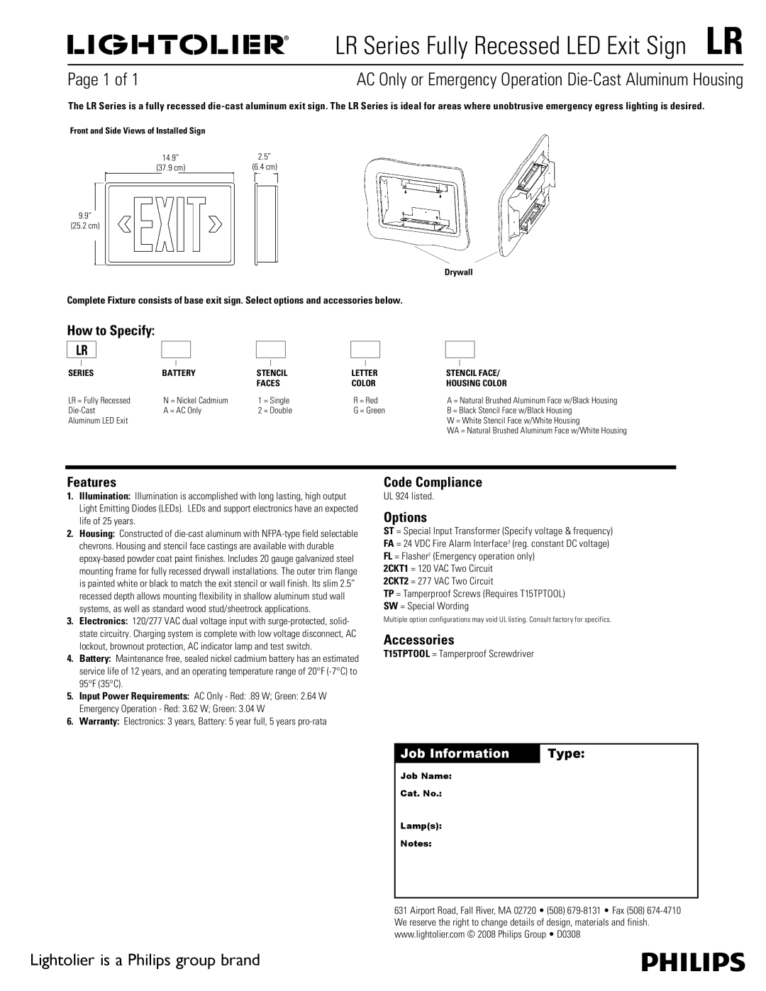 Lightolier LR Series warranty LR Series Fully Recessed LED Exit Sign LR, Lightolier is a Philips group brand 