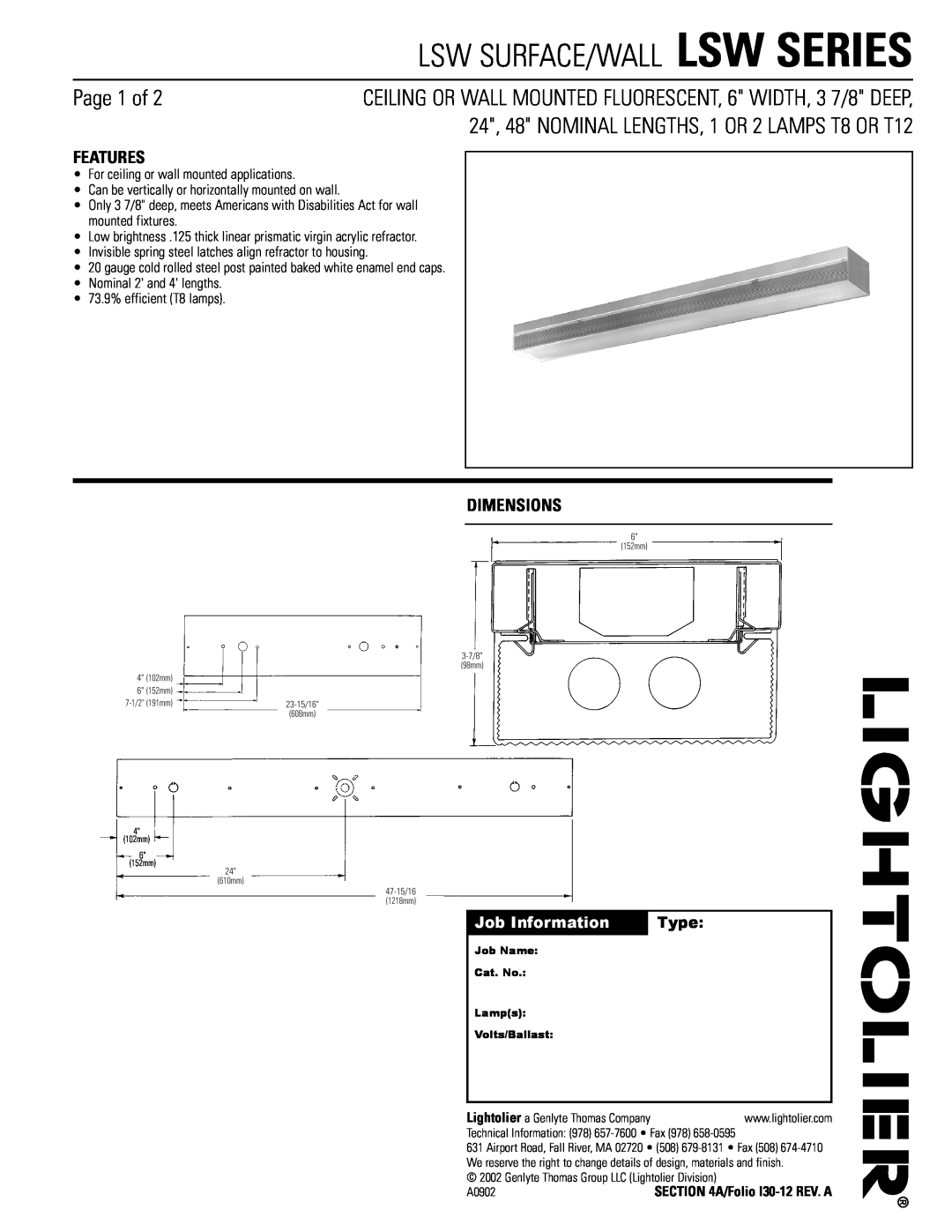 Lightolier LSW4232120SO dimensions Page 1 of, 24, 48 NOMINAL LENGTHS, 1 OR 2 LAMPS, Features, Dimensions, 7/8 DEEP, Type 