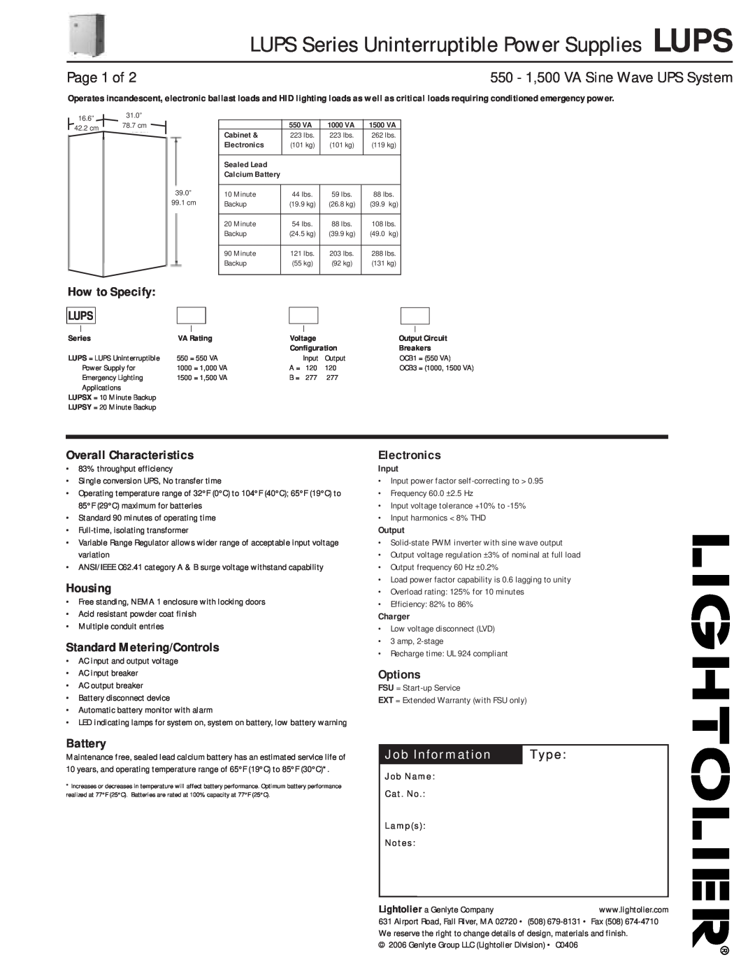 Lightolier warranty LUPS Series Uninterruptible Power Supplies LUPS, 550 - 1,500 VA Sine Wave UPS System, Housing, Type 