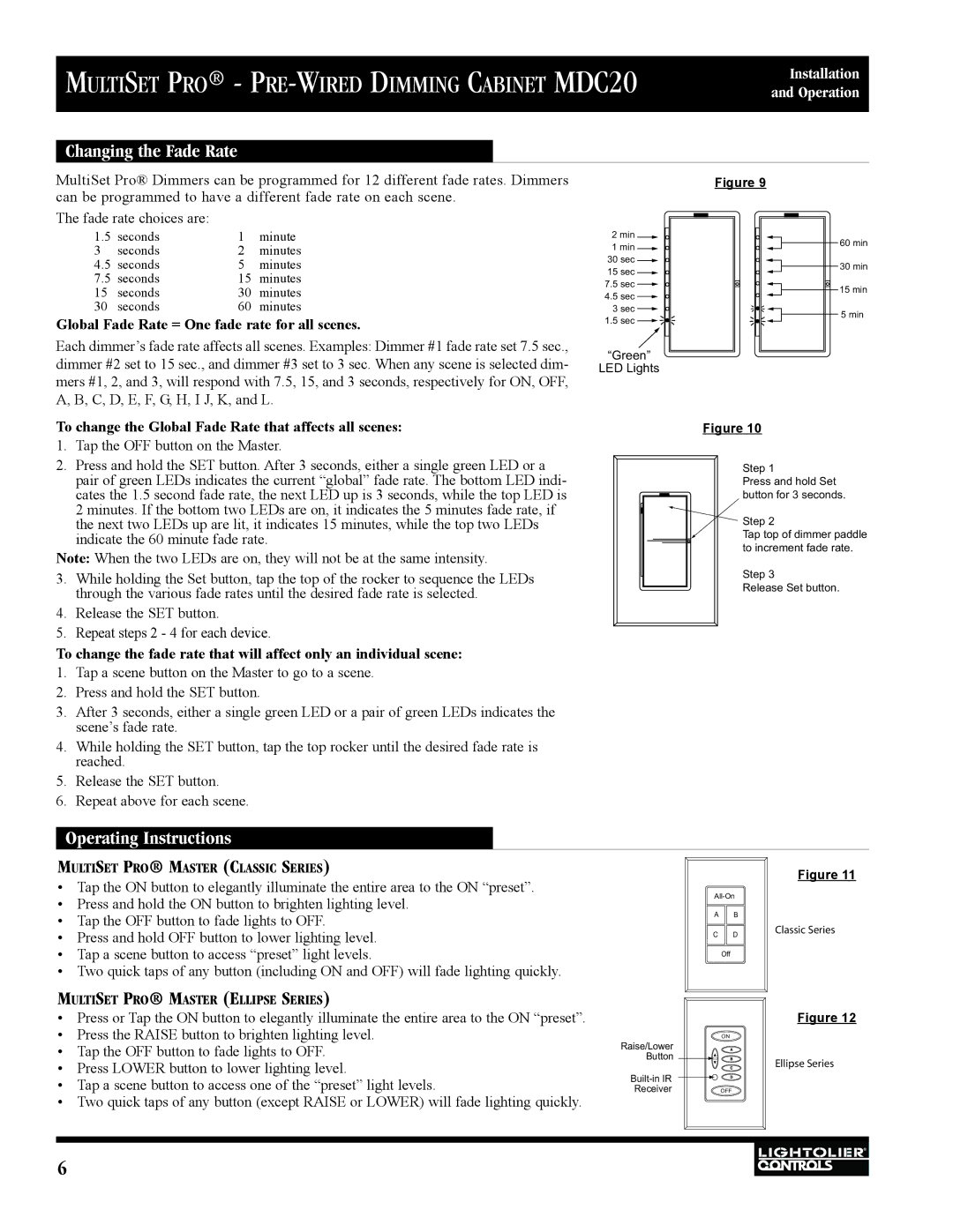 Lightolier MDC20 manual Changing the Fade Rate, Operating Instructions, Global Fade Rate = One fade rate for all scenes 