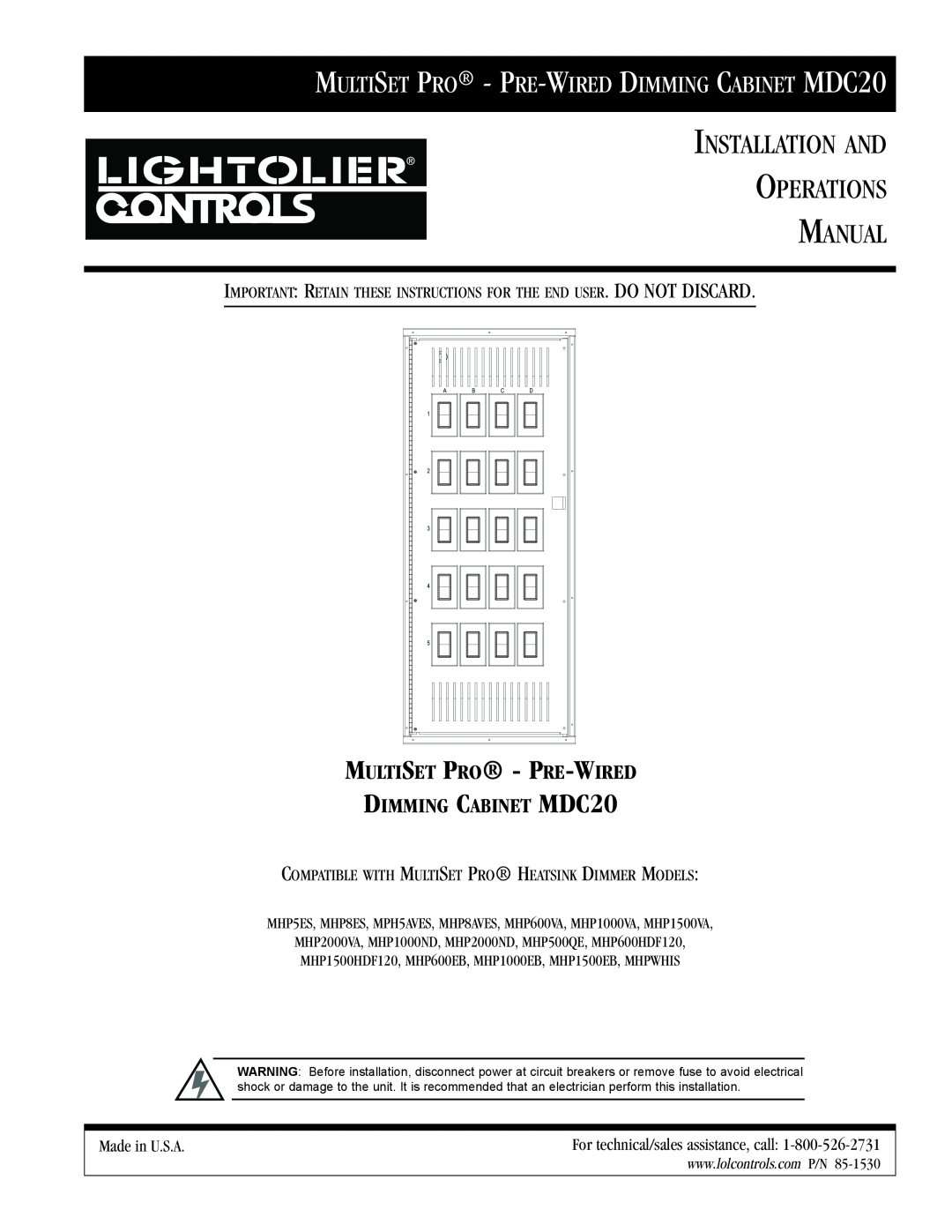 Lightolier manual MULTISET PRO - PRE-WIRED DIMMING CABINET MDC20, Installation And Operations Manual, Made in U.S.A 