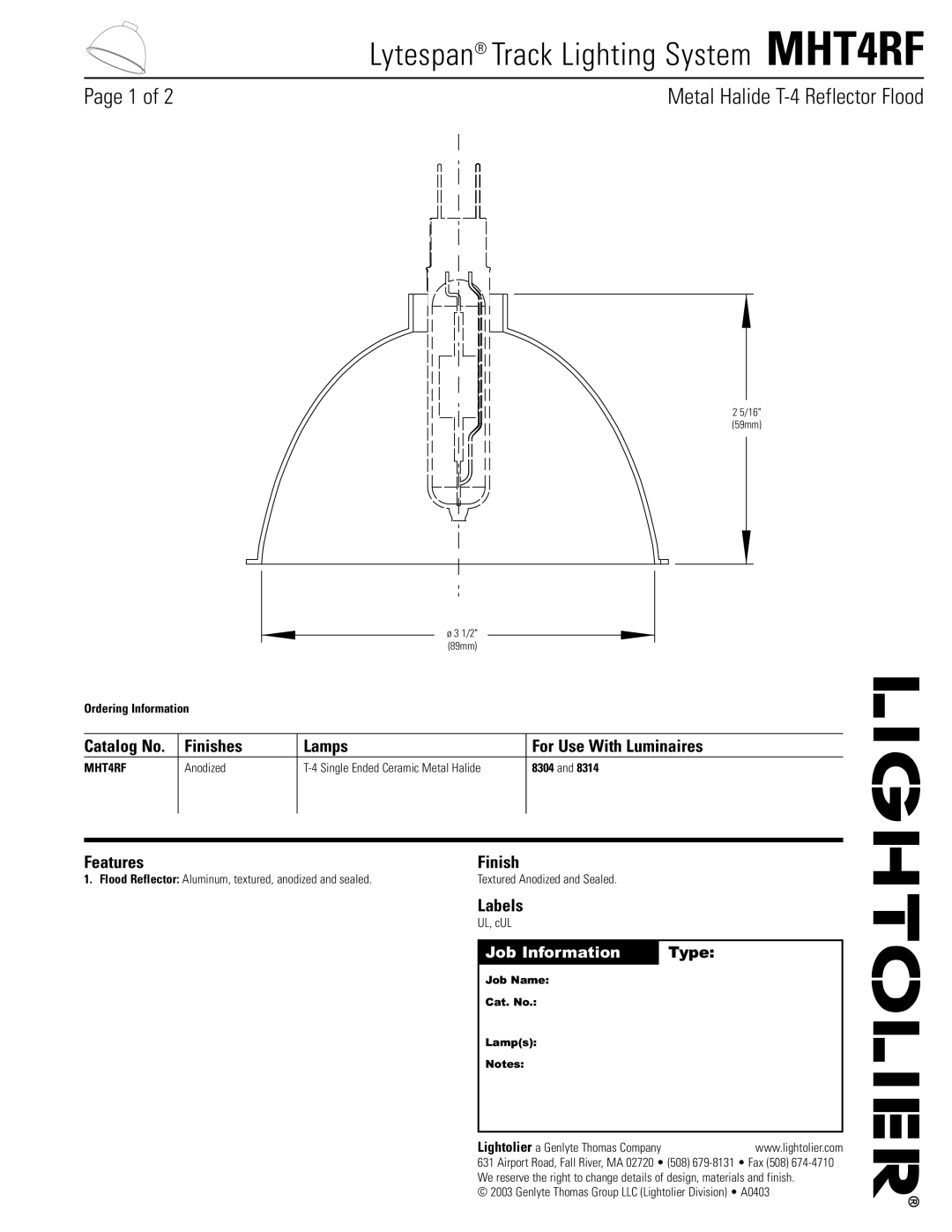 Lightolier manual Lytespan Track Lighting System MHT4RF, Finishes Lamps For Use With Luminaires, Features Finish, Type 