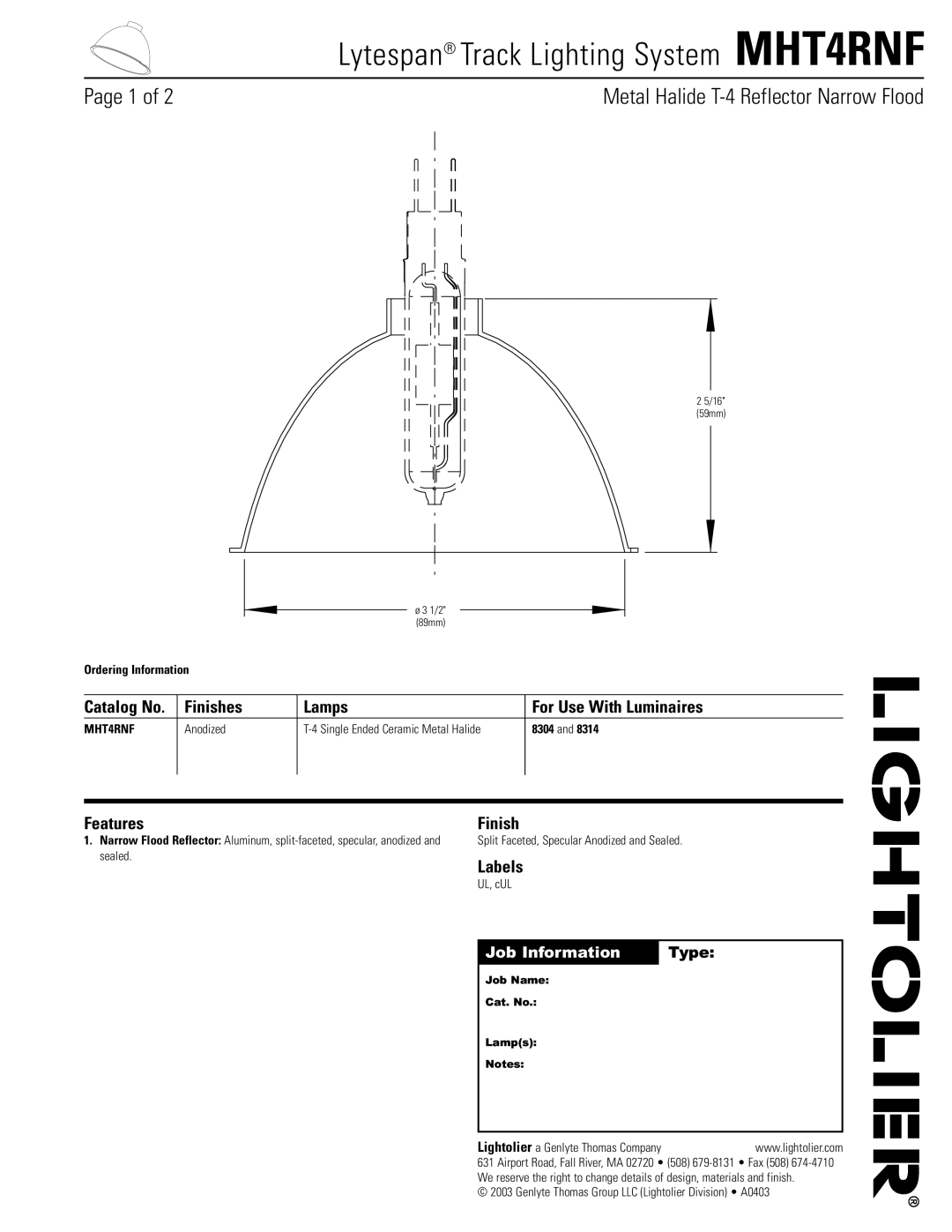 Lightolier manual Lytespan Track Lighting System MHT4RNF, Finishes Lamps For Use With Luminaires, Features Finish, Type 