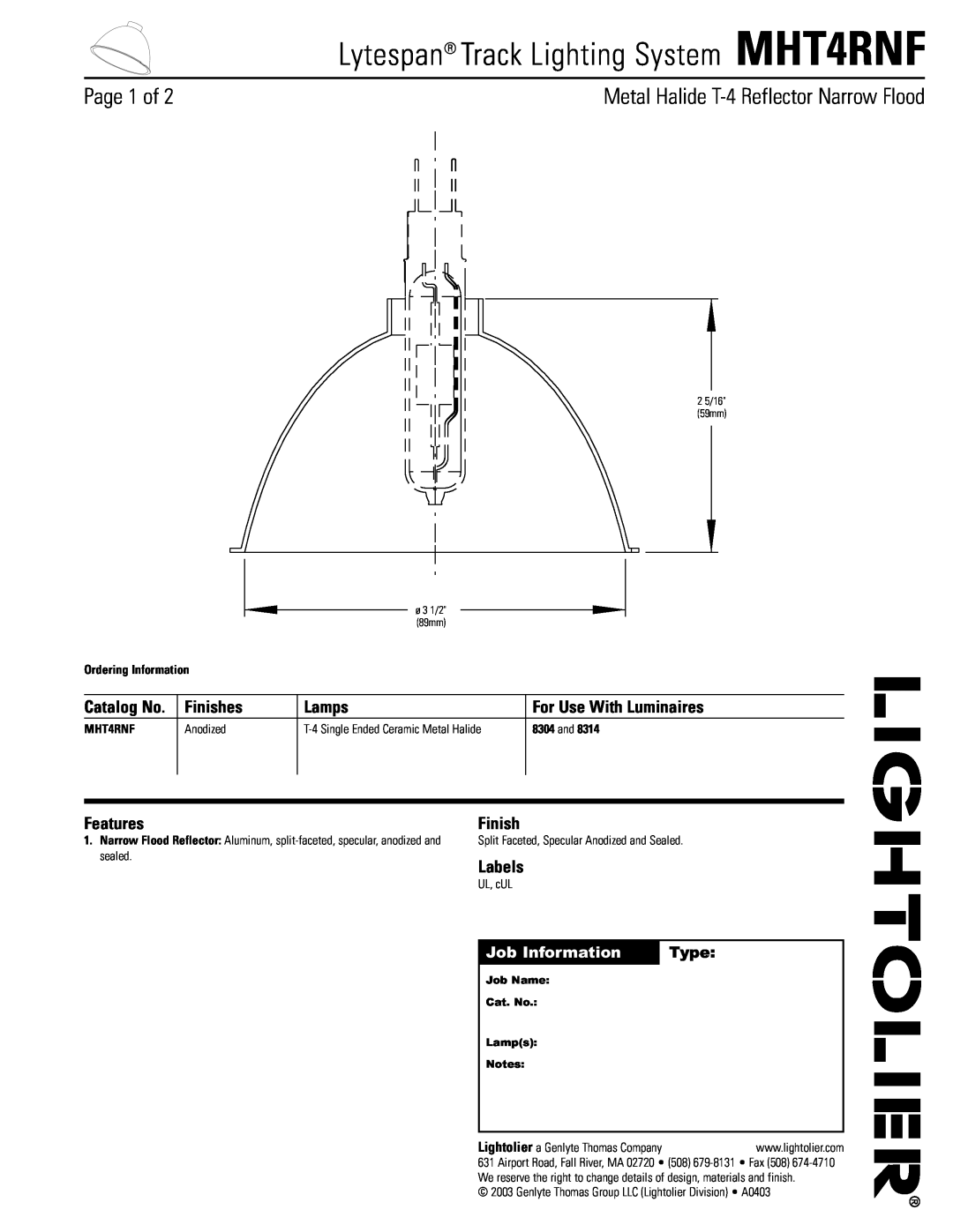 Lightolier manual Lytespan Track Lighting System MHT4RNF, Finishes, Lamps, For Use With Luminaires, Features, Labels 